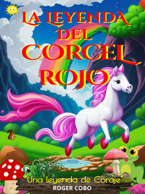 cover image of LA LEYENDA DEL CORCEL ROJO